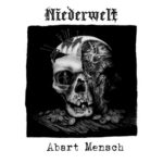 NIEDERWELT – Glück auf ! (Lyric Video)